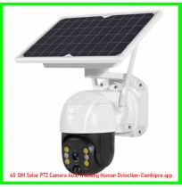 4G SIM Solar PTZ Camera Auto Tracking Human Detection-Camhipro app-08060498353