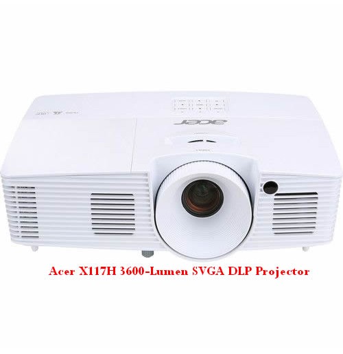 Acer X117H 3600 Lumens SVGA DLP Projector Acer X117H 3600 Lumens SVGA DLP Projector