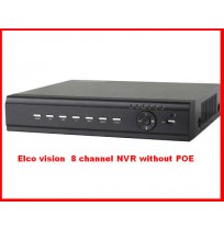 Elco vision  8 channel NVR without POE